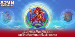Bắn cá zagoo